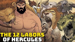 The 12 Labors of Hercules  Complete  Greek Mythology