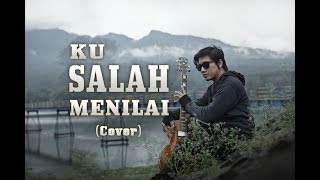 Ku Salah Menilai (Mayangsari) | Cover by Anton Ferdian