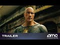 BLACK ADAM – Trailer (Dwayne Johnson, Pierce Brosnan, Sarah Shahi) | AMC Theatres 2022