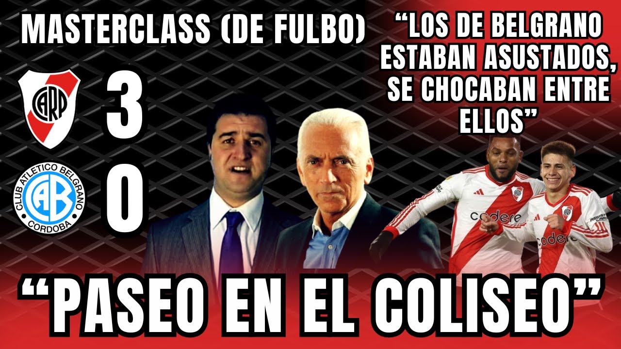 😱RELATOR CORDOBÉS SE RINDE ANTE RIVER \