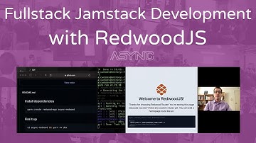 Fullstack Jamstack Development with RedwoodJS - Anthony Campolo - 2021-03-04