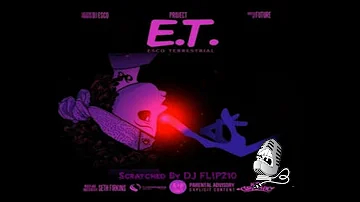 DJ Esco  Future- Project E T  Esco Terrestrial 2 Full Mixtape