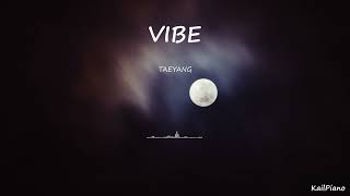 TAEYANG (태양) / VIBE (feat. Jimin of BTS) / Piano Cover
