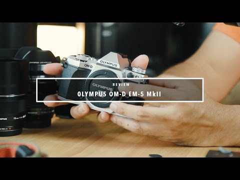 EP.39 รีวิว Olympus OM-D EM-5 Mk II