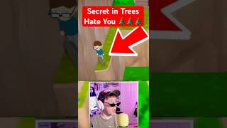 I Found A Secret 👀 (Trees Hate You)