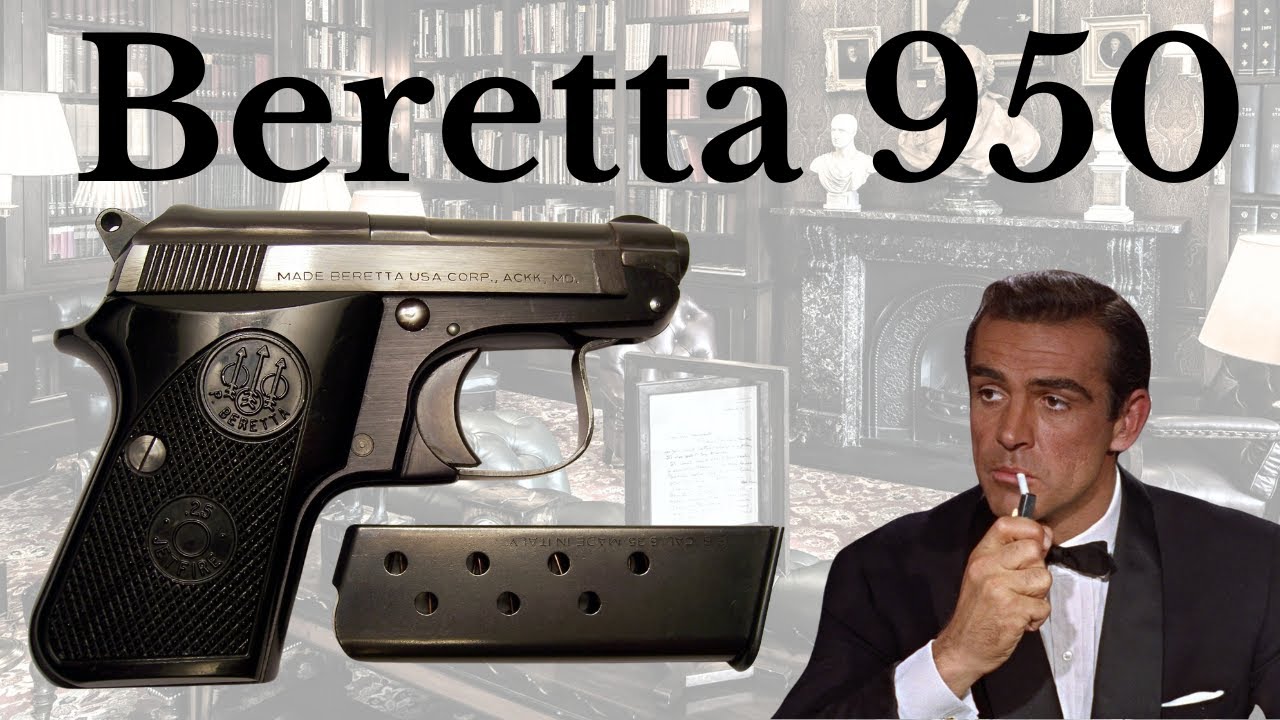 Beretta 950: la pistola di James Bond?