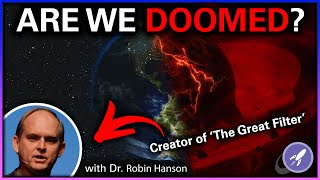 Why the Universe Is Silent with Dr. Robin Hanson