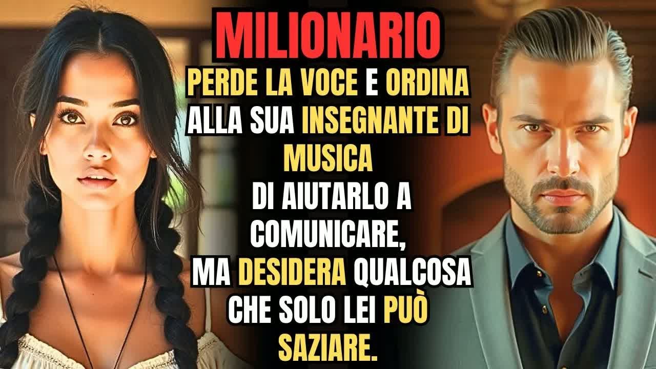 MILIONARIO senza voce ha bisogno della sua MAESTRA… e ciò che lui DESIDERA, solo lei può OFFRIRE