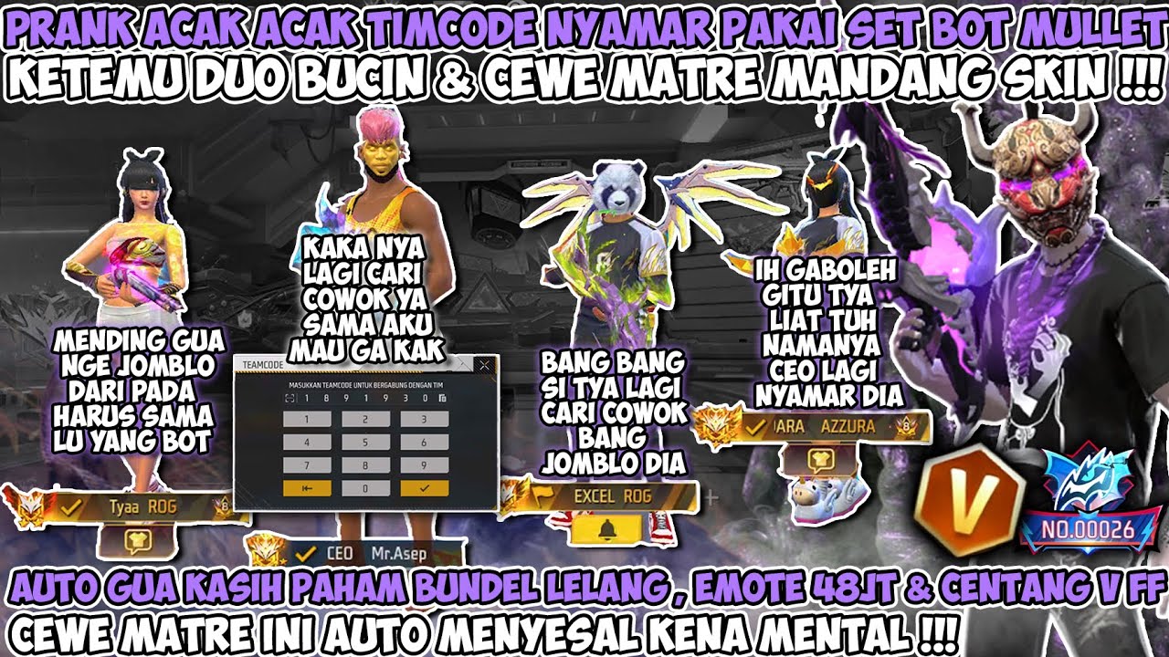 PRANK ACAK ACAK TIMCODE KETEMU DUO BUCIN & CEWE MATRE MANDANG SKIN LANGSUNG GW ULTI PAKAI S1 48JT 🥶