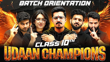 Class 10th UDAAN Champions LIVE Orientation Session || Batch Planner & Details 🔥😎