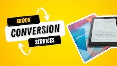 eBook Conversion Services Starting At $69