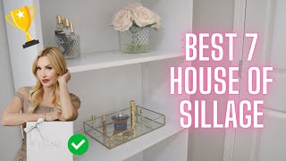 Top 7 House of Sillage Perfumes (In My Humble Opinion) \\ Best Perfumes for Women 2023