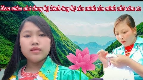 Hát tiếng dao đỏ - Pá nzung - ìu miền zung - dân tộc dao đỏ - người dao đỏ- DangChieu 123