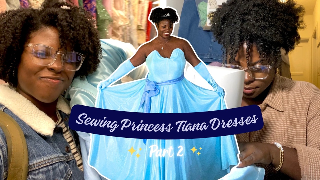 I Made Princess Tianas Blue Dress! | Recreating Disney Princess Dresses I Made Princess Tianas Blue Dress! | Recreating Disney Princess Dresses