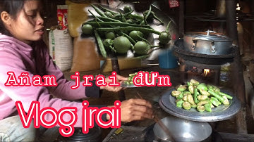 Vlog Jrai - Lần Đầu Vợ Nấu Cảnh Của Dân Tây Nguyên @SIUNANPTP