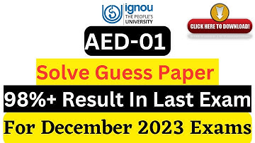 IGNOU AED-01 SOLVE GUESS PAPER DOWNLOAD | IGNOU GUESS PAPER DOWNLOAD | IGNOU GUESS PAPER 2023 |