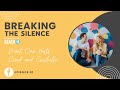 Meet Our Hosts Creed and Crishelle | Breaking the Silence Ep. 01