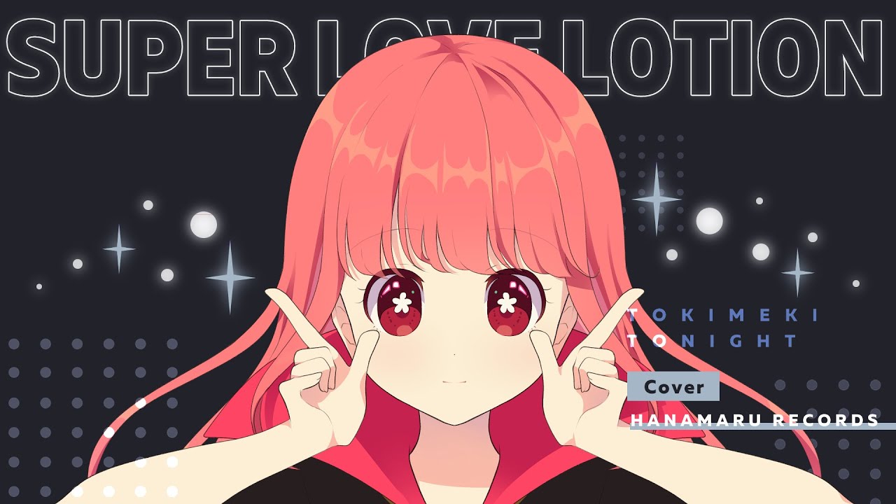 ときめき様 NEONdUCK Tokimeki Tonight Ransie La strega ED(Cover) - Super Love
