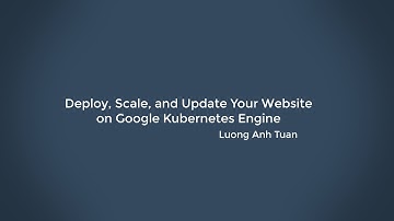 Deploy, Scale, and Update Your Website on Google Kubernetes Engine Guide