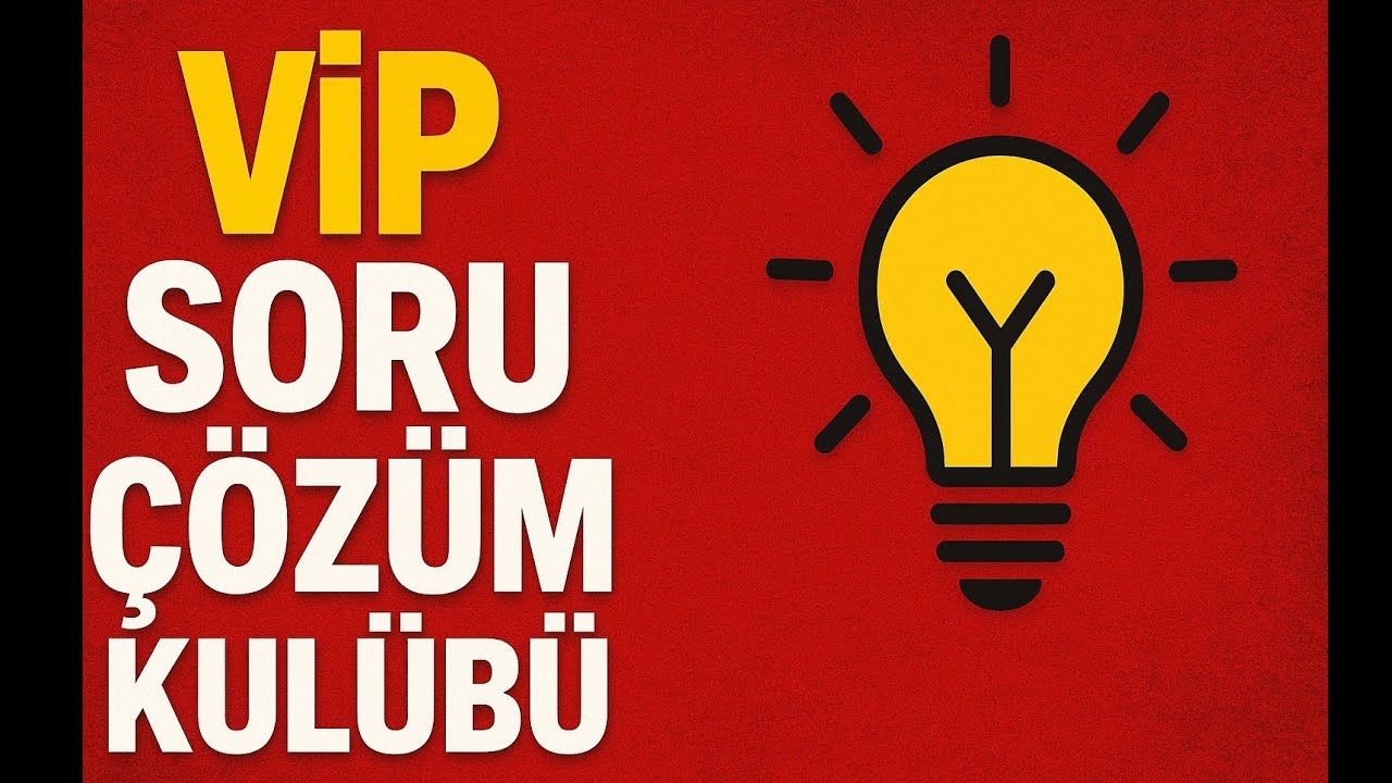 MERAK EDENLER İÇİN VİP SORU ÇÖZÜM KULÜBÜ 😎