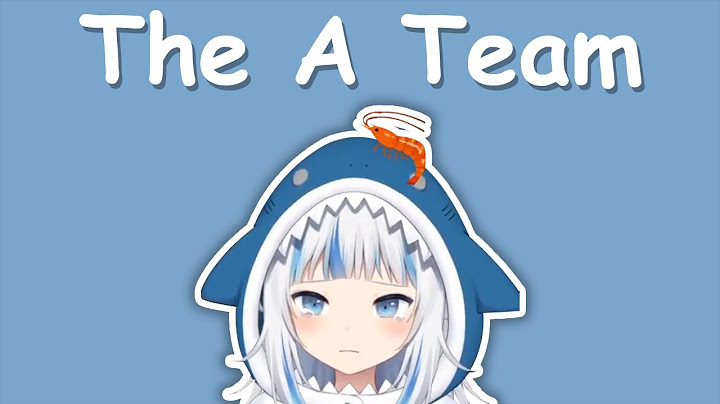 【Hololive Song / Gawr Gura Sing 唱歌】Ed Sheeran - The A Team (with Lyrics)