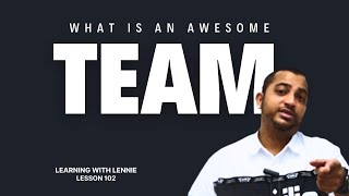 Lesson 102: What is an Awesome Team? by Learning with Lennie 274 views 1 year ago 11 minutes, 19 seconds