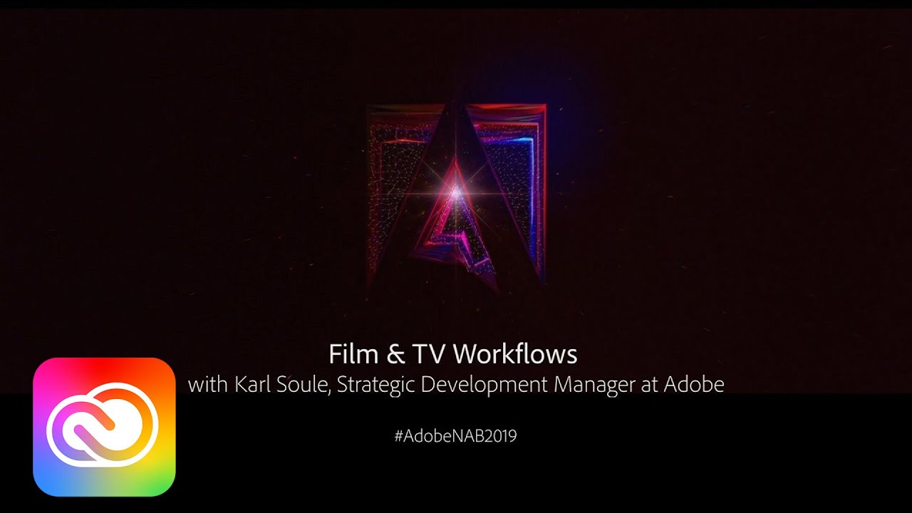 Film & TV Workflows | Adobe Creative Cloud - YouTube