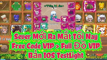 (Phần 1309) Làng Lá Lậu Mới Ra Mắt Tối Nay Free Code GM Full Đồ VIP Rank FREE Bản IOS TestLight