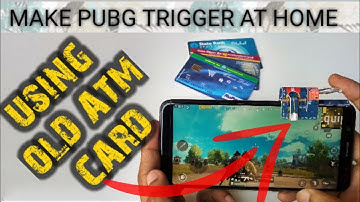 DIY Make BGMI/PUBGTrigger at Home using OLD ATM CARD | MOVE, AIM & FIRE SIMULTANEOUSLY