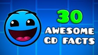 30 AWESOME GEOMETRY DASH FACTS