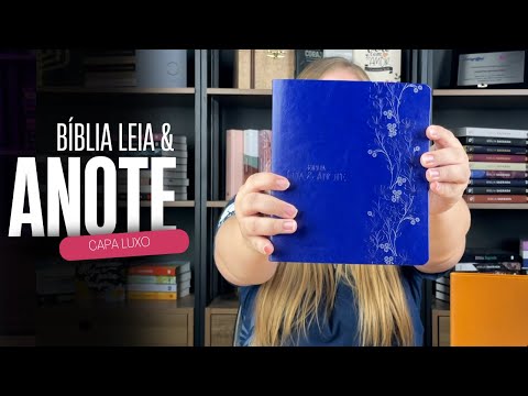 Vídeo: Bíblia Sagrada Leia e Anote | NVT | Letra Normal | Capa Luxo Azul
