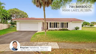 7181 Bamboo CT, Miami Lakes, FL 33014