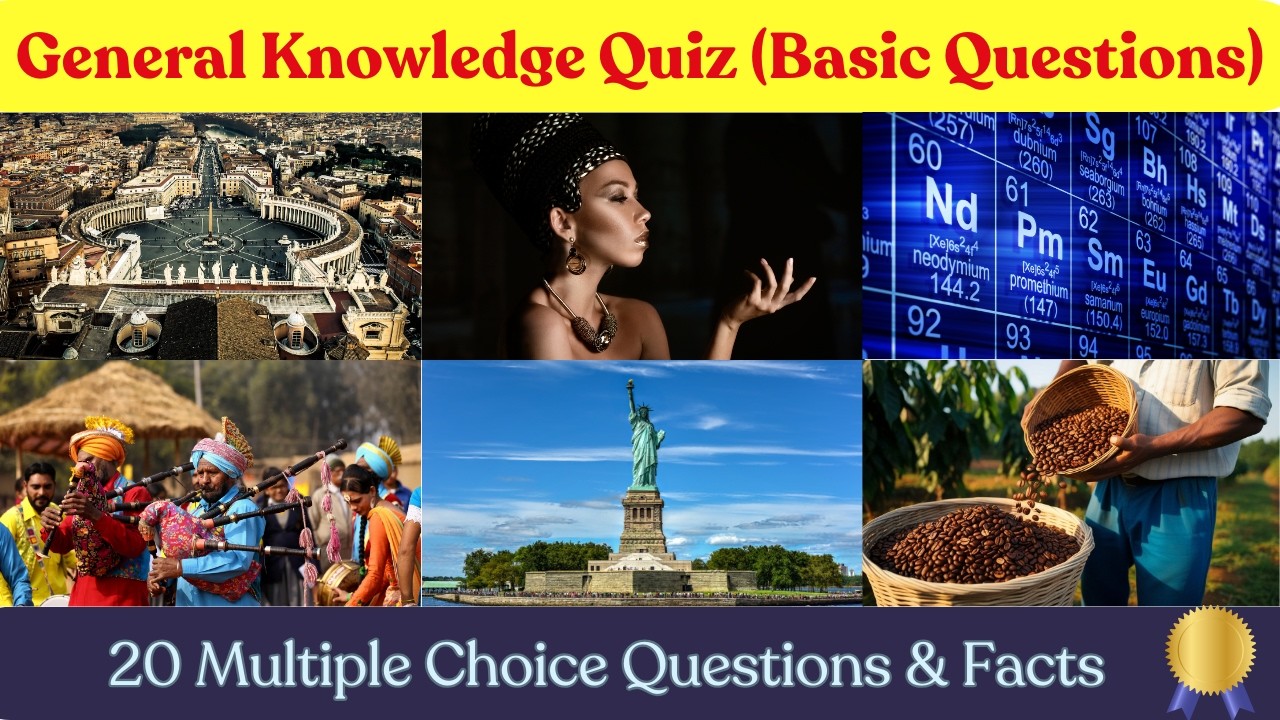 How Well do you Know the Basics? | 20 General Knowledge Questions ...