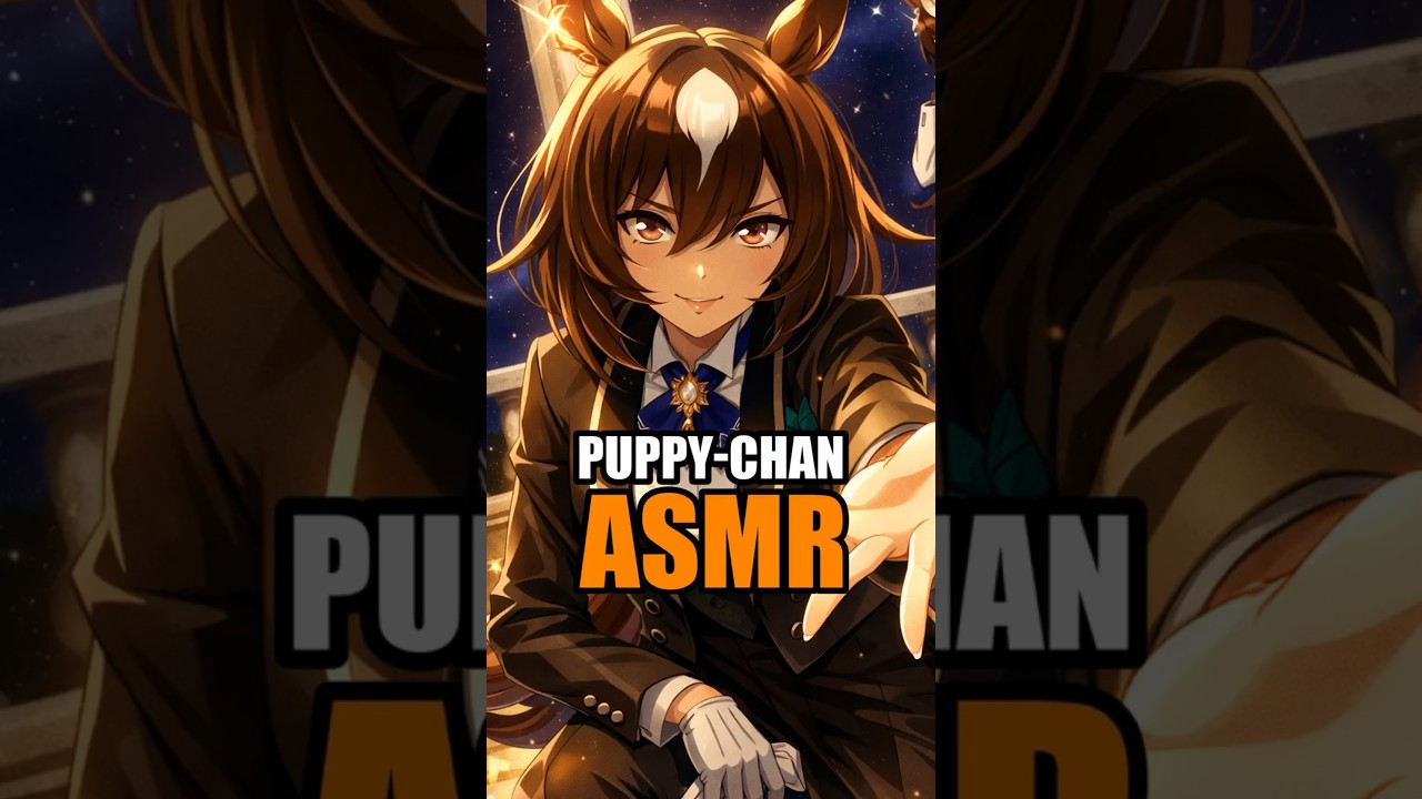 Puppy-chan ASMR