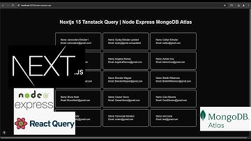 Nextjs 15 Tanstack Query | Node Express MongoDB Atlas
