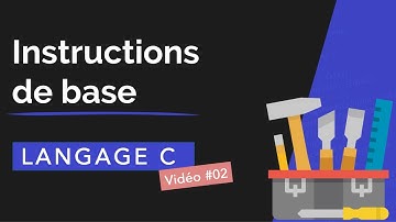 Langage C-2 : Déclaration, affectation, Printf, Scanf, structure d