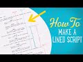 How To Make A Lined Script