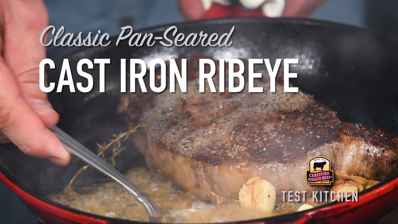 Make A Classic Pan Seared Ribeye Steak Recipe Youtube