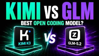 Kimi K3 vs GLM-5.2: China’s Best Open Coding Model
