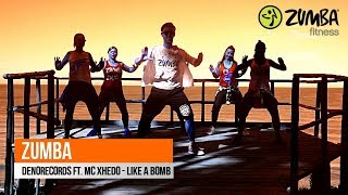 Zumba Fitness - Denorecords ft.  Mc Xhedo -  Like A Bomba