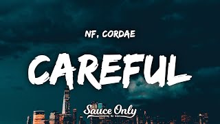 NF, Cordae - CAREFUL (Lyrics)
