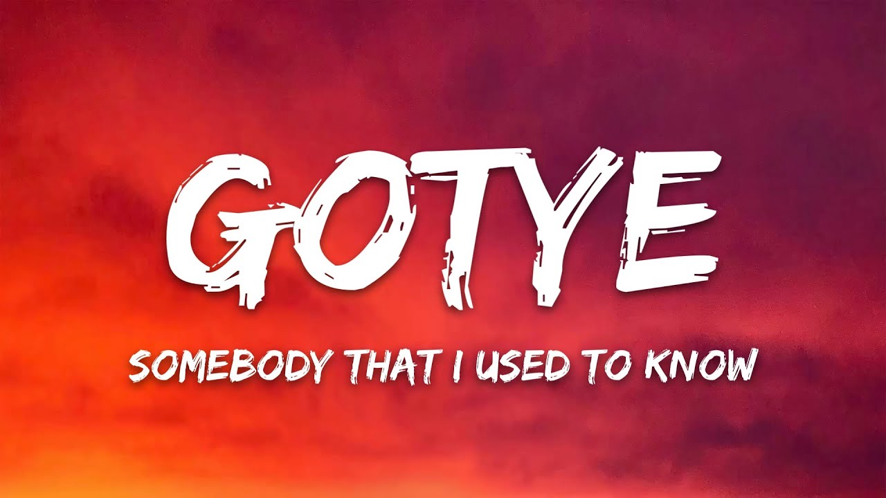 Gotye - Somebody That I Used To Know (Lyrics)
