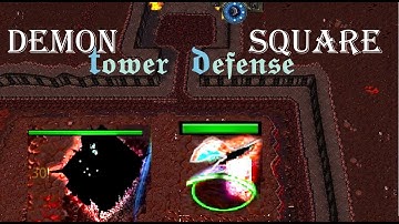 Warcraft3 Demon Square TD #2