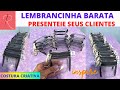 LEMBRANCINHA BARATA 