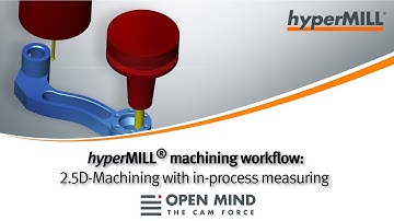 CNC Machining: 2.5D-Machining with in-process measuring | hyperMILL | CAM-Software |