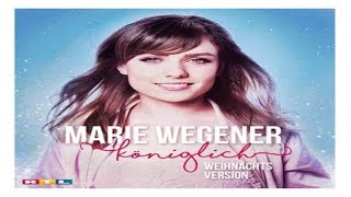 Marie Wegener - Königlich (Weihnachtsversion) musik news