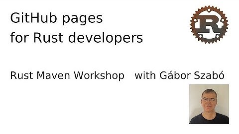 GitHub pages for Rust developers