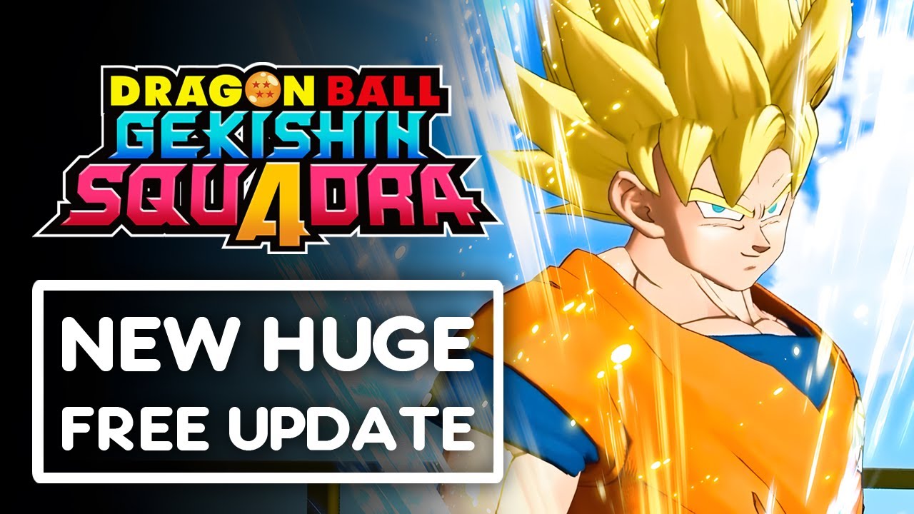 DRAGON BALL: Gekishin Squadra - New Huge Free Update (Version 1.1 Patch Notes)