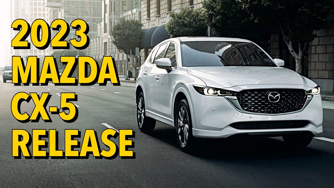 Mazda News Update | 2023 CX-5 Price & Equipment Changes - YouTube