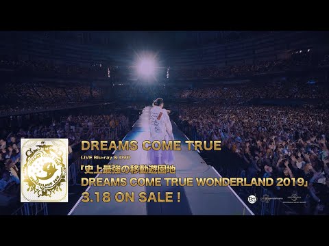 史上最強の移動遊園地　DREAMS　COME　TRUE　WONDERLAND20